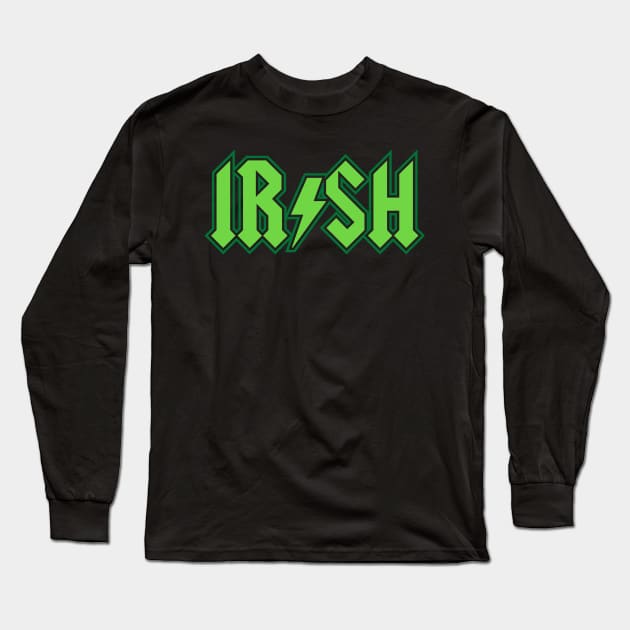 Irish Rock Star Long Sleeve T-Shirt by DavesTees
